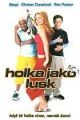 Holka jako lusk (Get Over It)