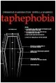 Taphephobia