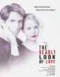 Vražedný pohled lásky (The Deadly Look of Love)