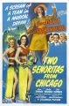 Two Senoritas from Chicago