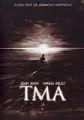 Tma (The Dark)