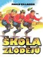 Škola zlodějů (Scuola di ladri)