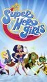 DC Superhrdinky (DC Super Hero Girls)