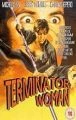 Terminátorka (Terminator Woman)