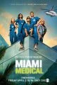 Pohotovost Miami (Miami Medical)