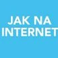 Jak na Internet