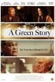 A Green Story