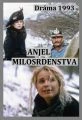 Anděl milosrdenství (Anjel milosrdenstva)