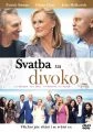 Svatba na divoko (The Wilde Wedding)