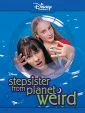 Sestra z divné planety (Stepsister from Planet Weird)