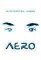 Jean Michel Jarre: Aero