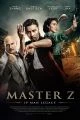 Master Z: Ip Man Legacy (Yip Man ngoi zyun: Cheung Tin Chi)