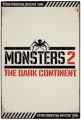 Monsters - Temný kontinent