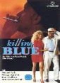 Vražedná modř (Killing Blue)