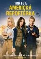 Americká reportérka (Whiskey Tango Foxtrot)