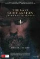 Poslední zpověď Alexandera Pearcea (The Last Confession of Alexander Pearce)