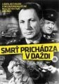 Smrt přichází v dešti (Smrť prichádza v daždi)