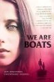 Jsme jako lodě (We Are Boats)