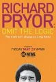 Richard Pryor: Zapomeňte na logiku (Richard Pryor: Omit the Logic)