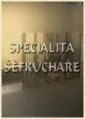 Specialita šéfkuchaře