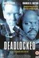 Na mrtvém bodě (Deadlocked)