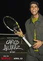 Carlos Alcaraz: Moje cesta (Carlos Alcaraz: A mi manera)