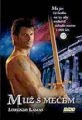 Muž s mečem (The Swordsman)