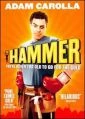 Mlátička (The Hammer)