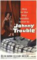 Johnny Trouble