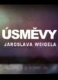 Úsměvy Jaroslava Weigela