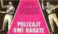 Policajt umí karate (Keidži monogatari 2 - Ringo no uta)