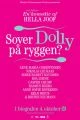 Téměř dokonalý (Sover Dolly på ryggen?)