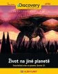 Život na jiné planetě (Alien Planet)