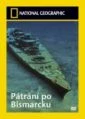 Pátrání po Bismarcku (Search for battleship Bismarck)