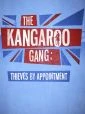 Kangaroo Gang (The Kangaroo Gang)
