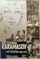 Vrah Dmitrij Karamazov (Der Mörder Dimitri Karamasoff)