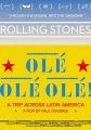 The Rolling Stones Olé Olé Olé! (The Rolling Stones Olé, Olé, Olé!: A Trip Across Latin America)