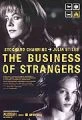 Cizí záležitost (The Business of Strangers)