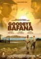 Sbohem Bafano (Goodbye Bafana)