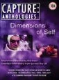 Capture Anthologies: The Dimensions of Self