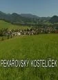 Náš venkov - Pekařovský kostelíček