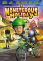 Monstrózní přátelství (A Monsterous Holiday)